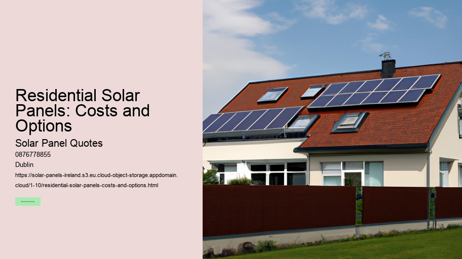 Residential Solar Panels: Costs and Options